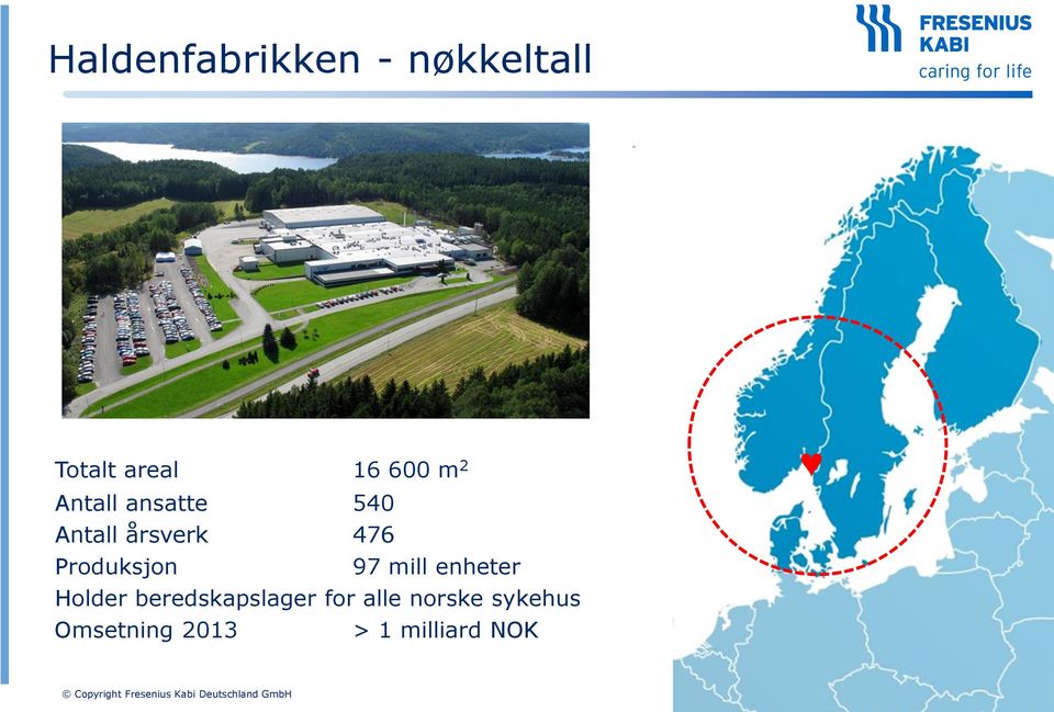 Holder beredskapslager for alle norske sykehus Omsetning