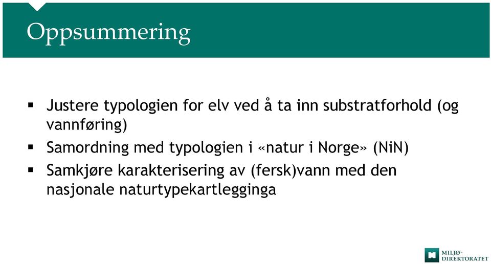 typologien i «natur i Norge» (NiN) Samkjøre