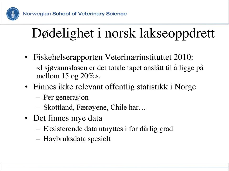 Finnes ikke relevant offentlig statistikk i Norge Per generasjon Skottland, Færøyene,