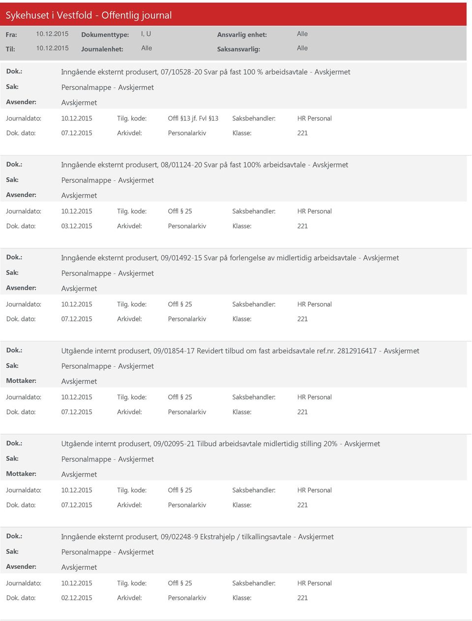 -20 Svar på fast 100% arbeidsavtale - Personalmappe - Dok. dato: 03.12.