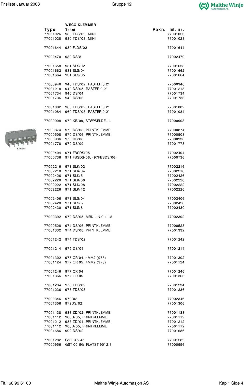 2" 77001082 77001084 960 TDS/03, RASTER 0.