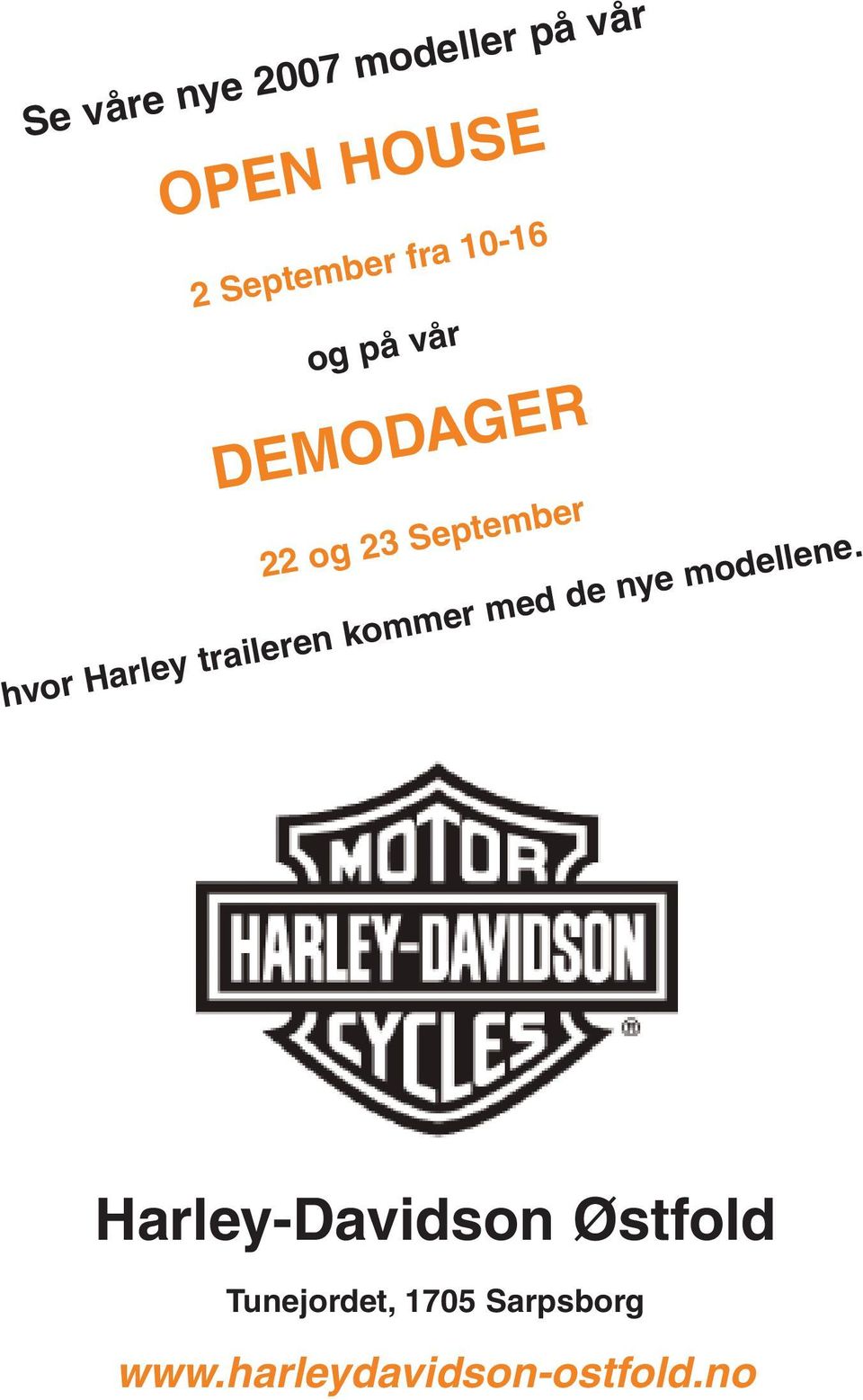 Harley traileren kommer med de nye modellene.