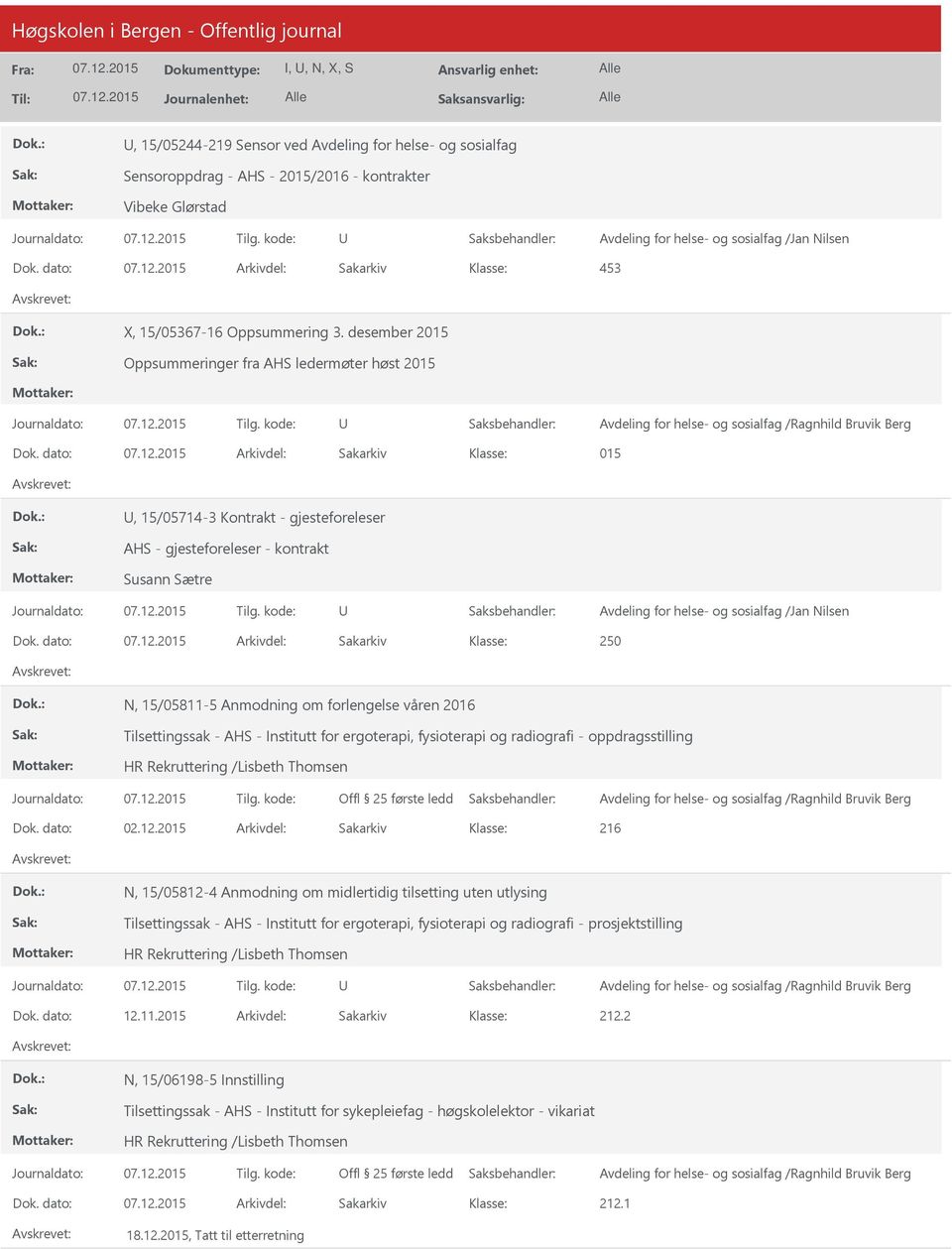 Institutt for ergoterapi, fysioterapi og radiografi - oppdragsstilling Dok. dato: 02.12.