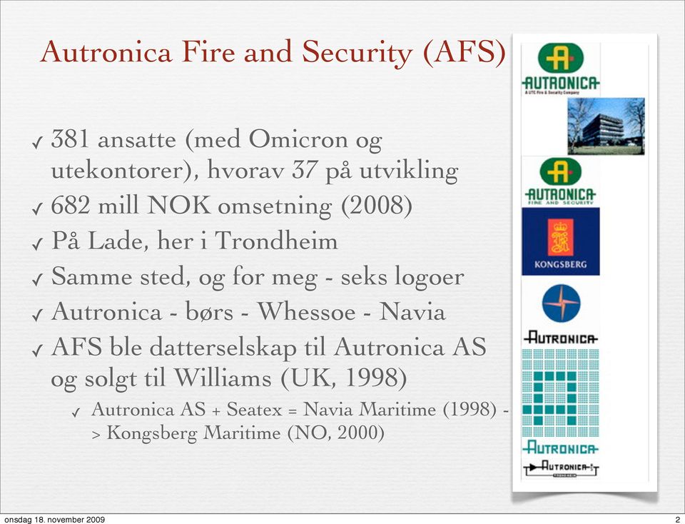 logoer Autronica - børs - Whessoe - Navia AFS ble datterselskap til Autronica AS og solgt til