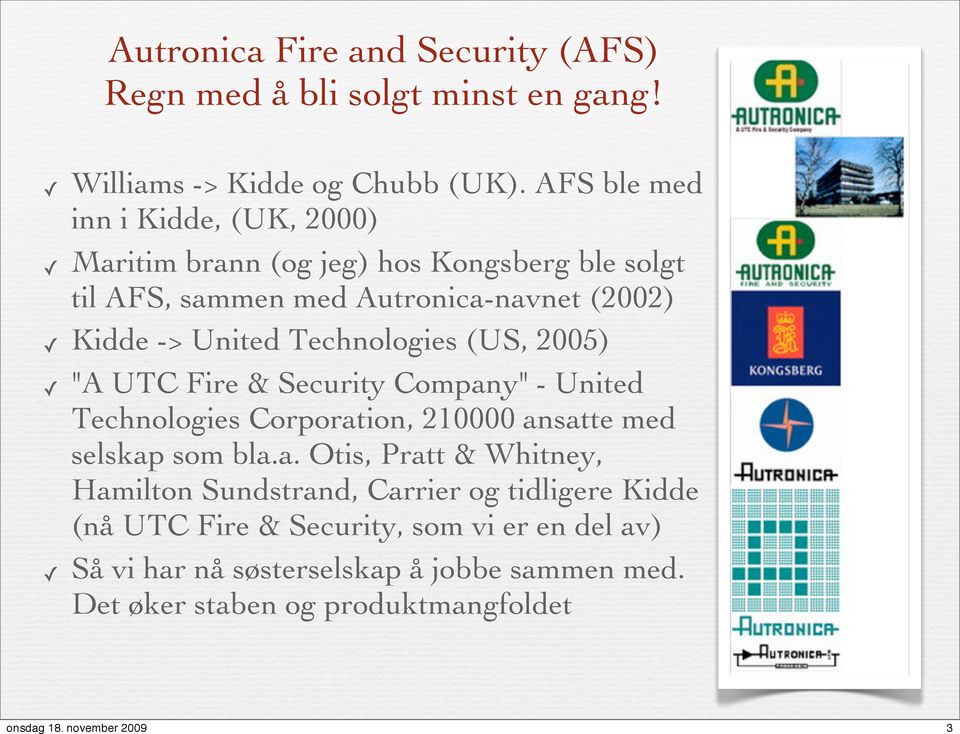 Technologies (US, 2005) "A UTC Fire & Security Compan