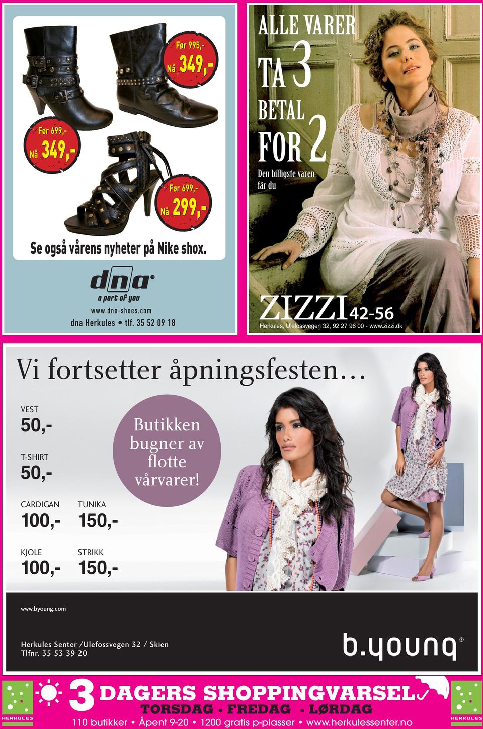 dk Vi fortsetter åpningsfesten VEST Butikken bugner av flotte vårvarer!