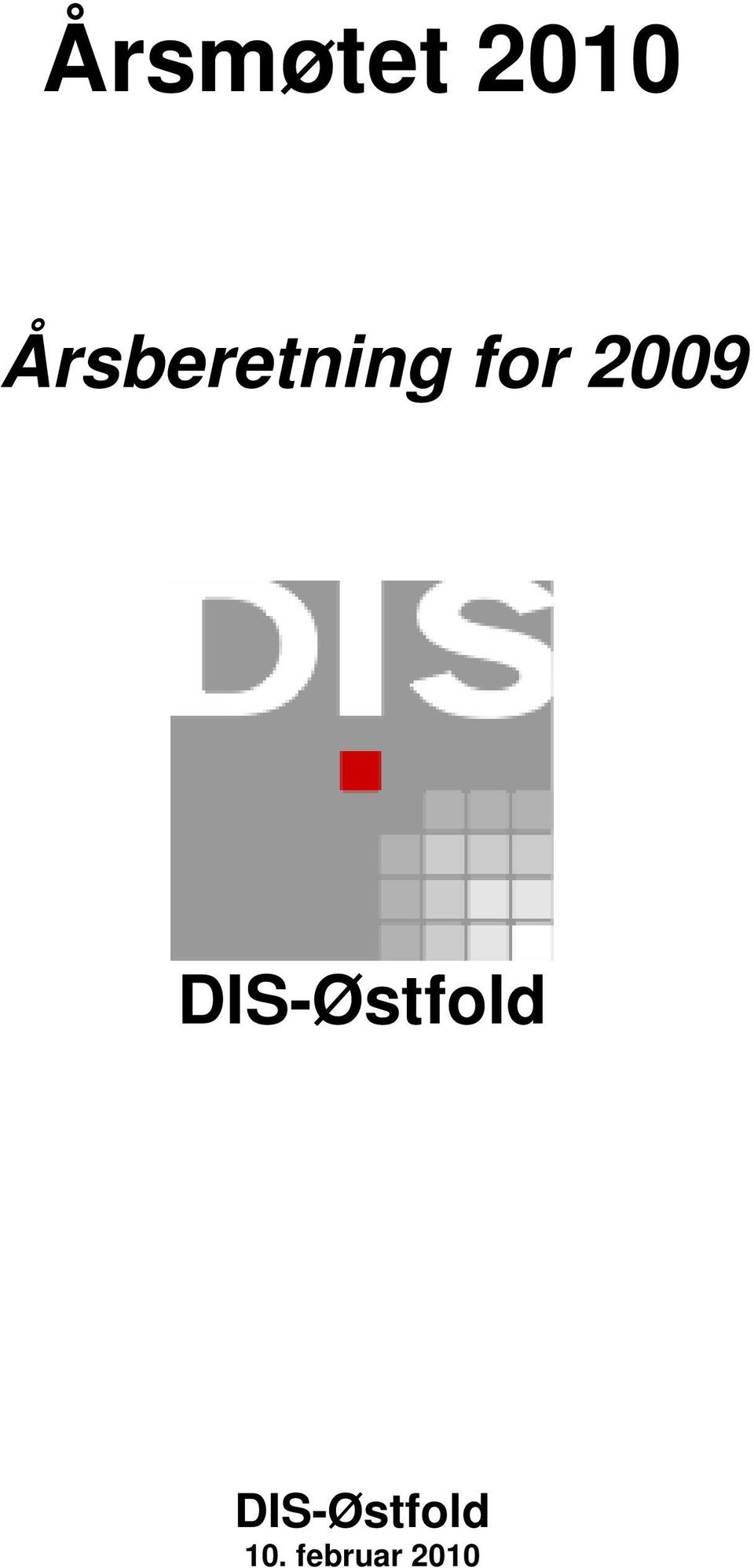 2009 DIS-Østfold