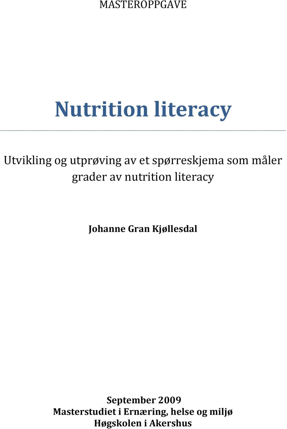nutrition literacy Johanne Gran Kjøllesdal September