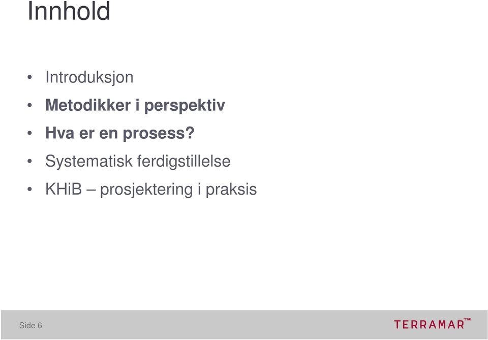 Systematisk ferdigstillelse