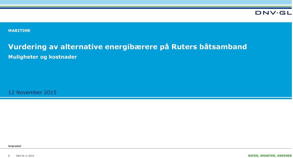 Ruters båtsamband Muligheter