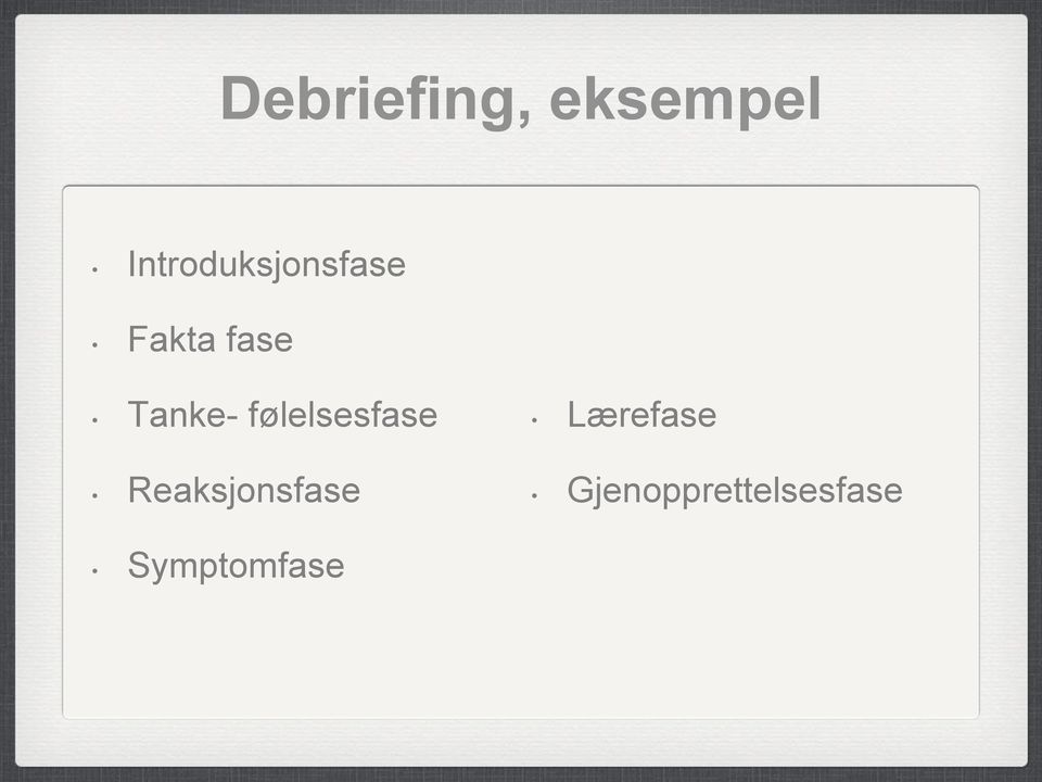 Tanke- følelsesfase