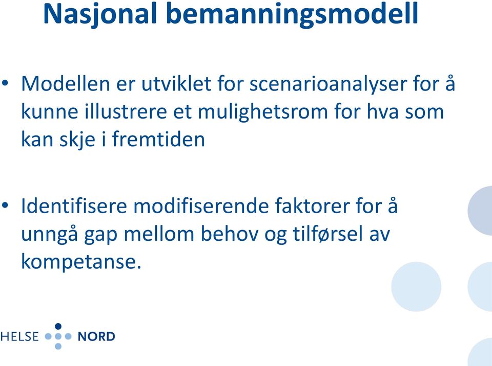 for hva som kan skje i fremtiden Identifisere