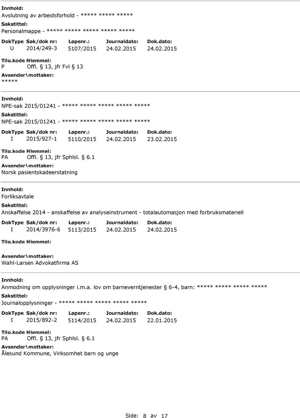 2015 Forliksavtale Anskaffelse 2014 - anskaffelse av analyseinstrument - totalautomasjon med forbruksmateriell 2014/3976-6