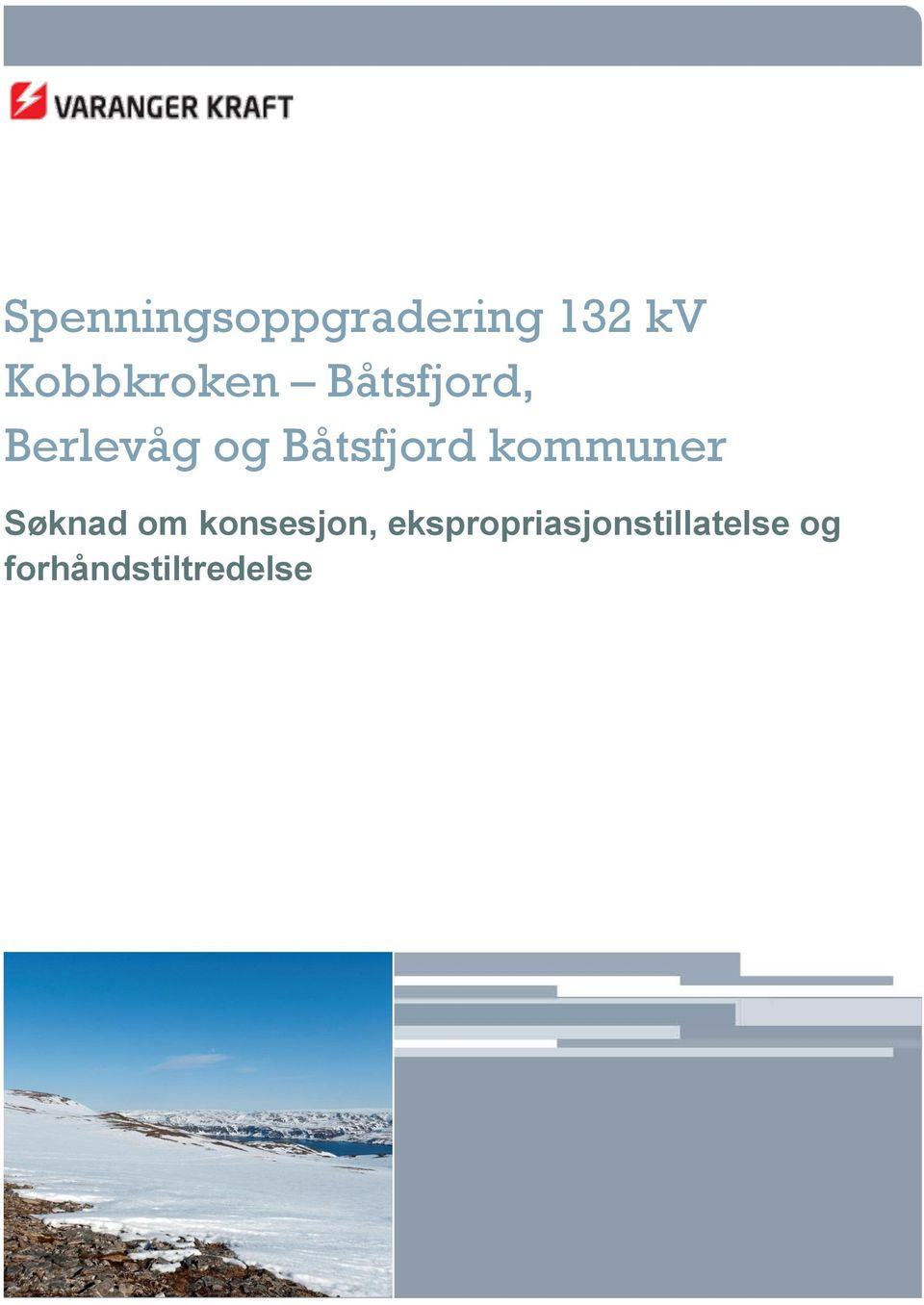 Båtsfjord kommuner Søknad om