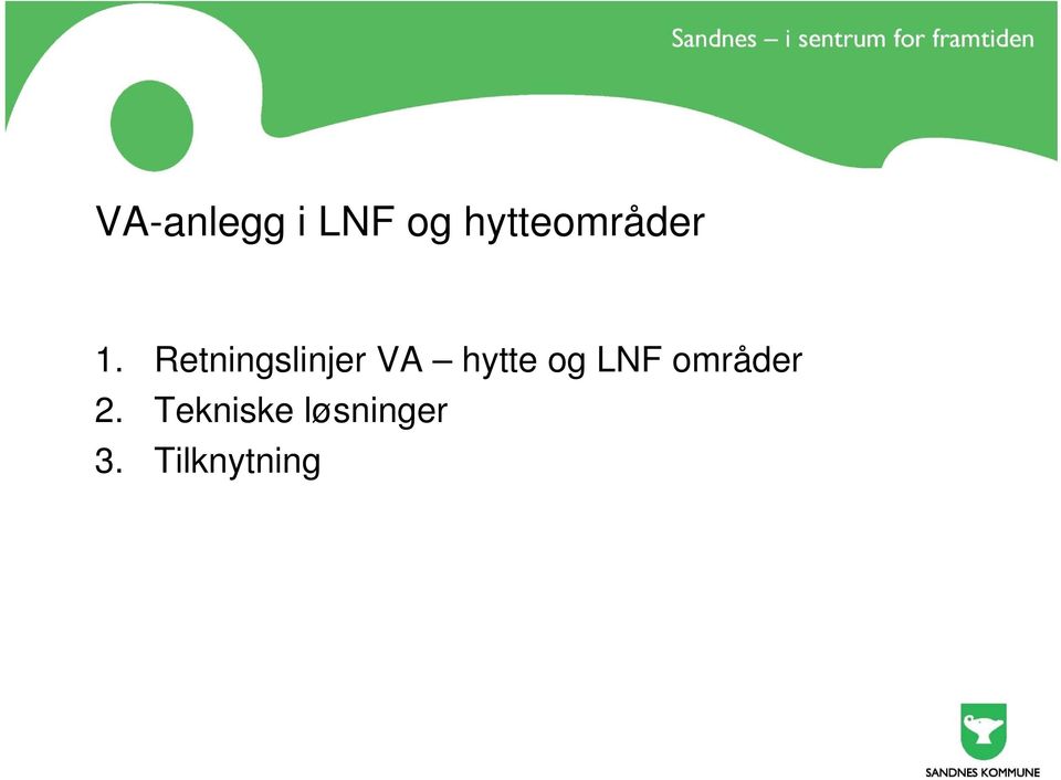 Retningslinjer VA hytte og