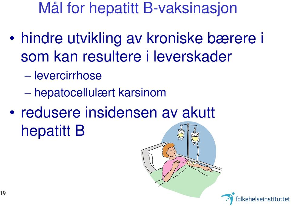 resultere i leverskader levercirrhose