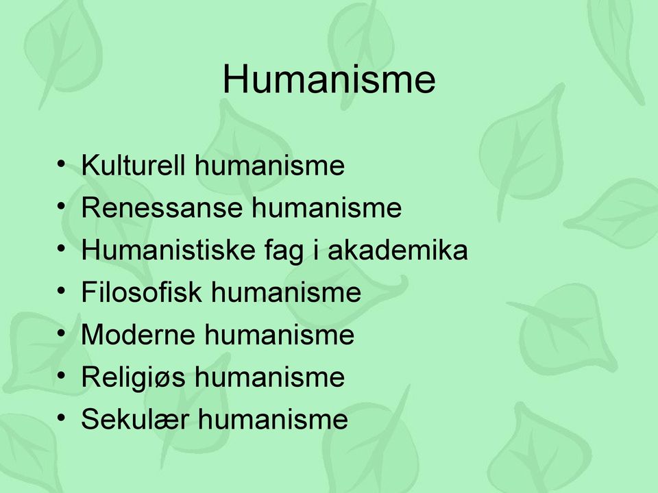 i akademika Filosofisk humanisme