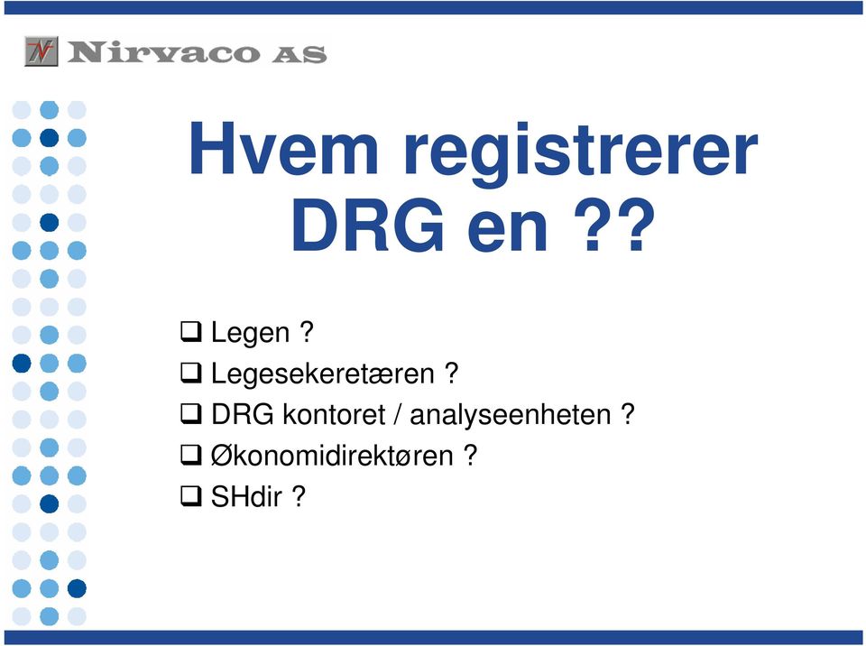 DRG kontoret /