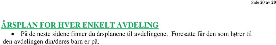 avdelingene.