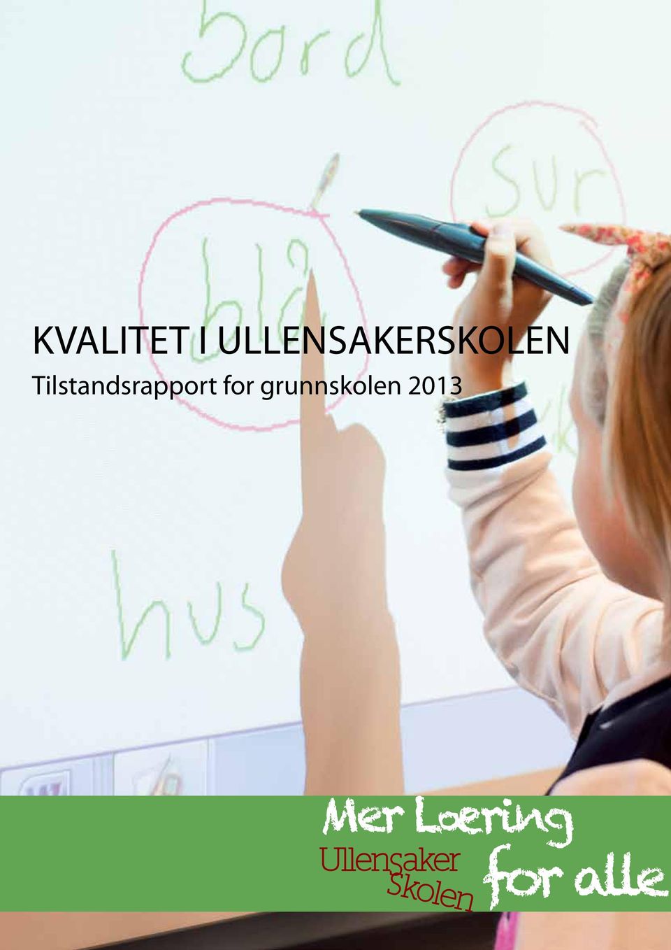 ULLENSAKERSKOLEN