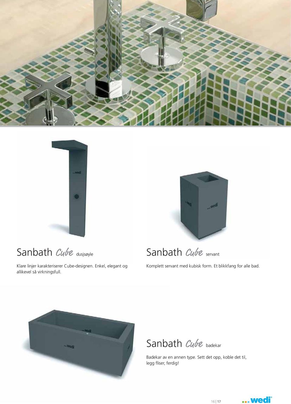 Sanbath Cube servant Komplett servant med kubisk form.