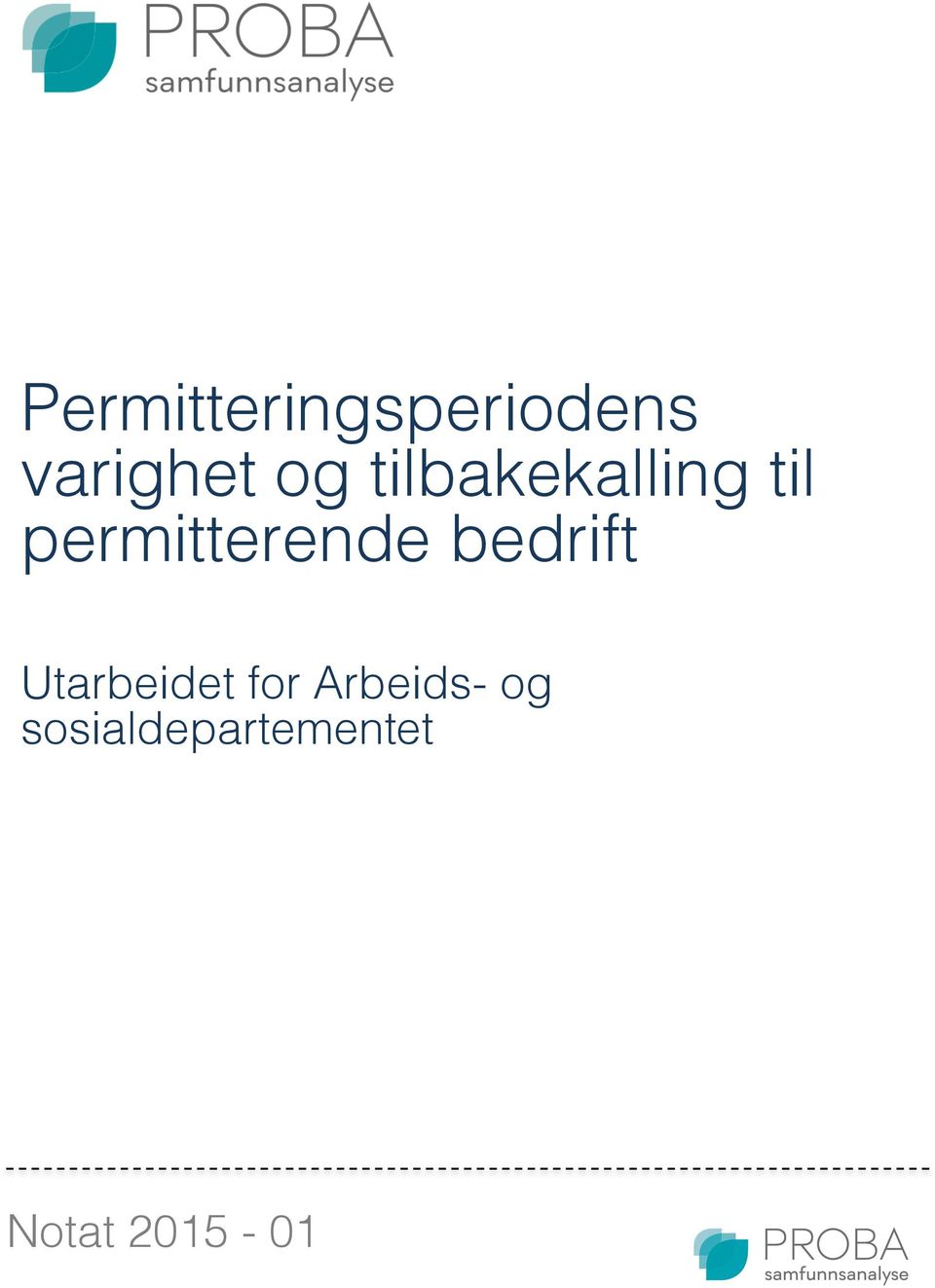 permitterende bedrift Utarbeidet