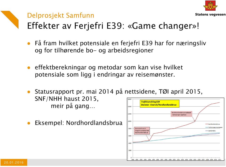 arbeidsregioner effektberekningar og metodar som kan vise hvilket potensiale som ligg i