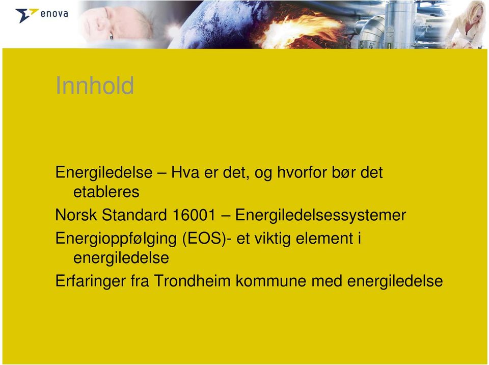 Energioppfølging (EOS)- et viktig element i