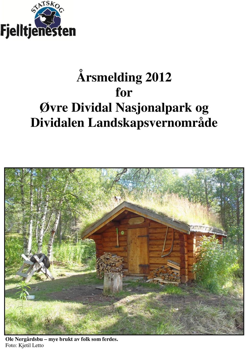 Landskapsvernområde Ole Nergårdsbu