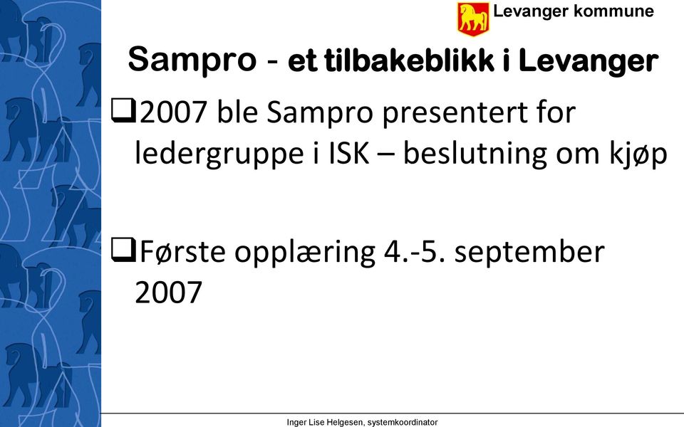 Sampro presentert for ledergruppe i ISK