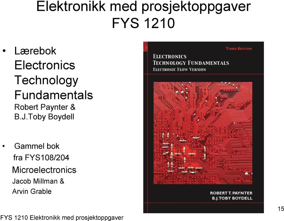 Toby Boydell Gammel bok fra FYS108/204 Microelectronics