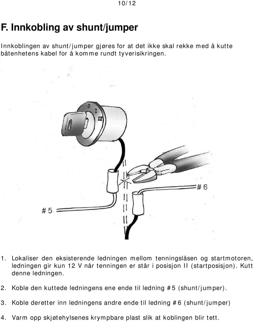 tyverisikringen. 1.