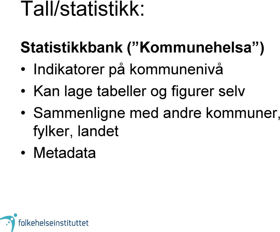 Kan lage tabeller og figurer selv