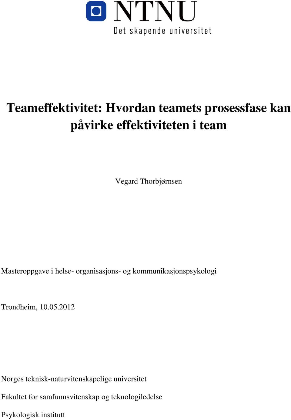 kommunikasjonspsykologi Trondheim, 10.05.