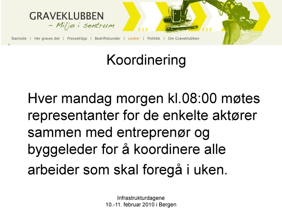 aktører sammen med entreprenør og