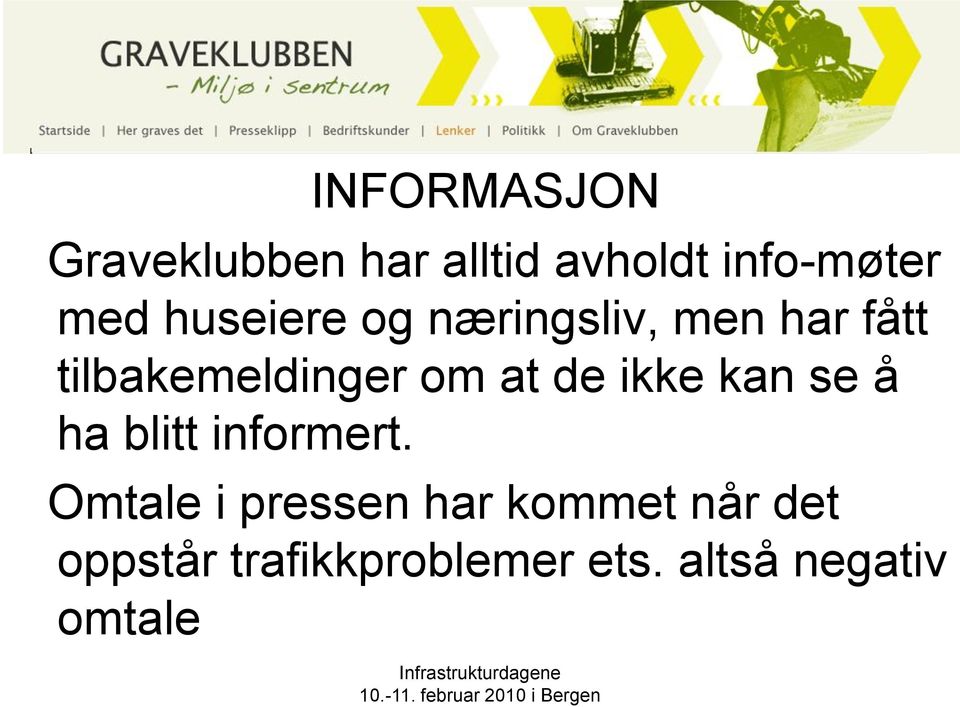 de ikke kan se å ha blitt informert.