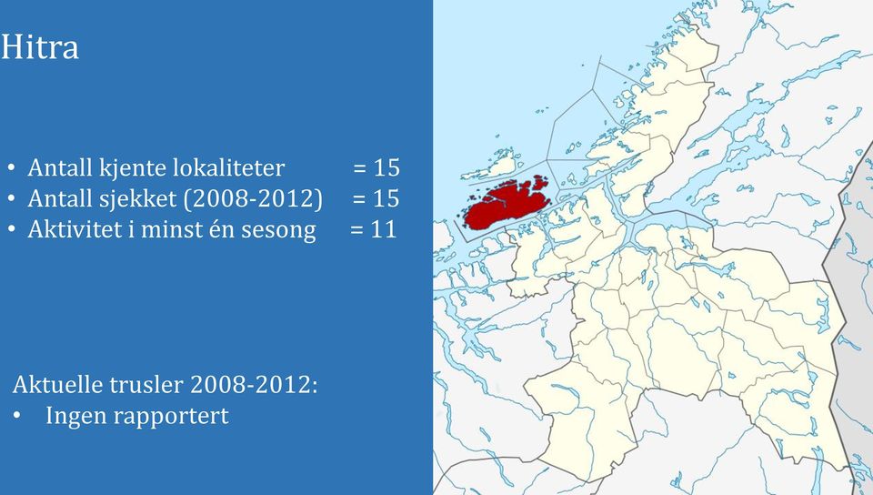 sjekket (2008-2012) = 15