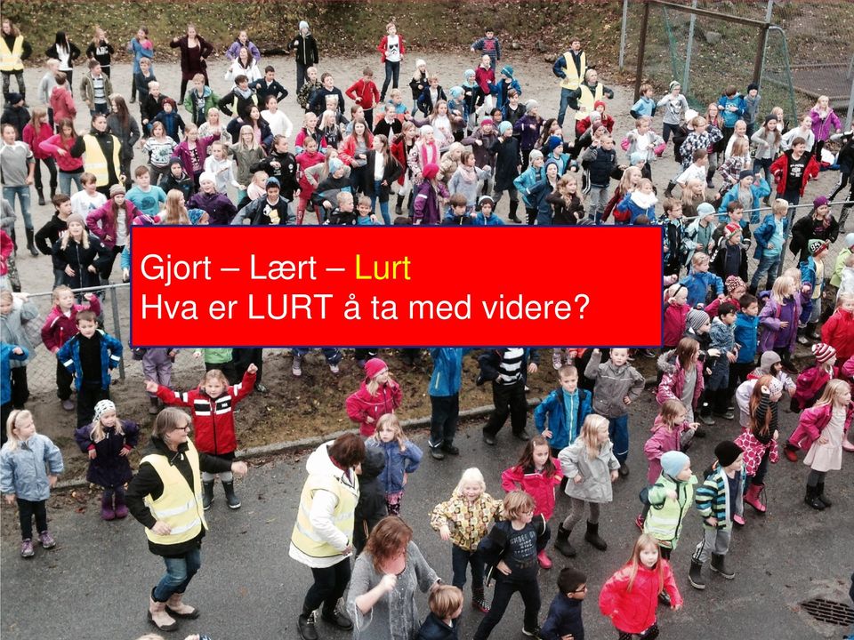 er LURT å