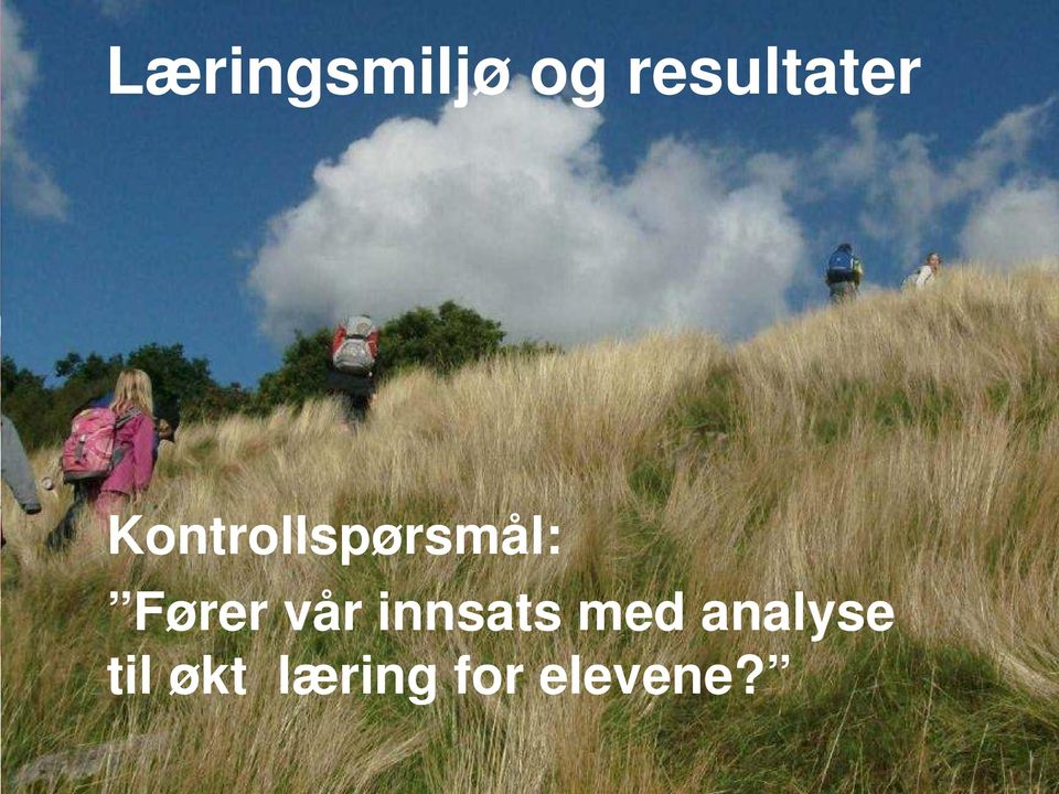 Kontrollspørsmål: Fører