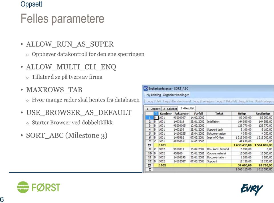 firma MAXROWS_TAB o Hvor mange rader skal hentes fra databasen