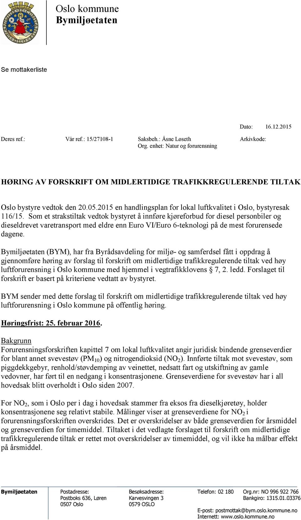 2015 en handlingsplan for lokal luftkvalitet i Oslo, bystyresak 116/15.
