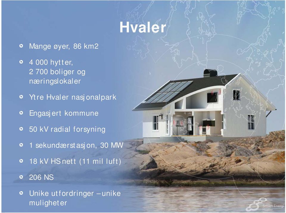 50 kv radial forsyning 1 sekundærstasjon, 30 MW 18 kv HS