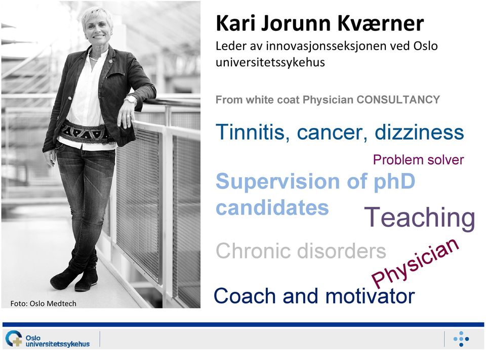 cancer, dizziness Problem solver Supervision of phd candidates