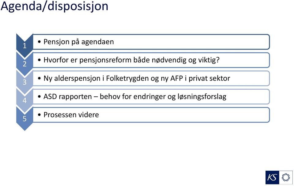 Ny alderspensjon i Folketrygden og ny AFP i privat