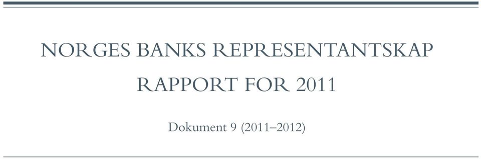 RAPPORT FOR 2011