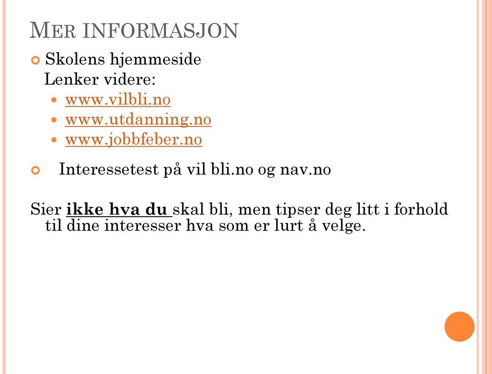 no Interessetest på vil bli.no og nav.