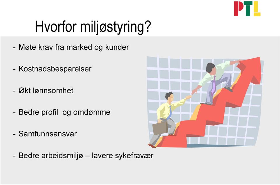 Kostnadsbesparelser - Økt lønnsomhet -