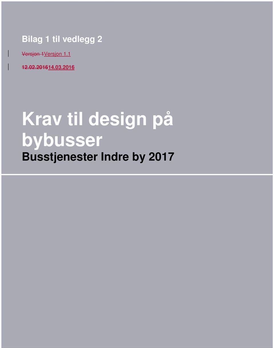 2016 Krav til design på