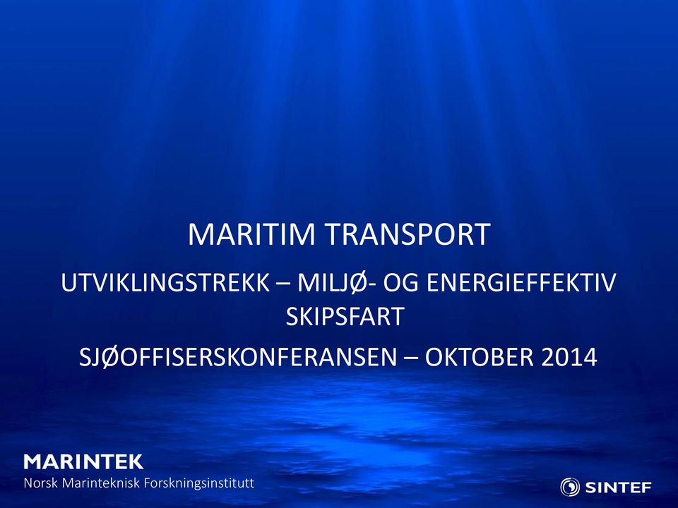 SJØOFFISERSKONFERANSEN OKTOBER 2014