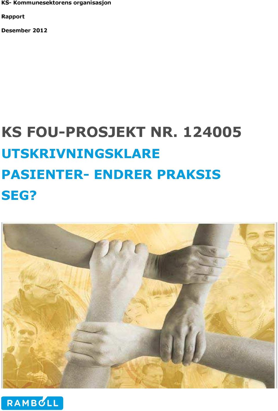 2012 KS FOU-PROSJEKT NR.